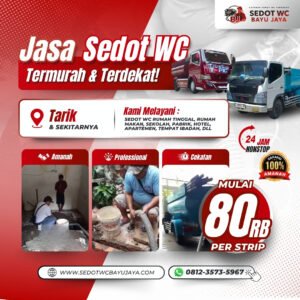 Jasa sedot WC Tarik Sidoarjo murah & terdekat. Harga mulai Rp80.000 per strip, bergaransi 100% apabila hasil pengerjaan belum lancar, layanan 24 jam, teknisi berpengalaman 15+ tahun.