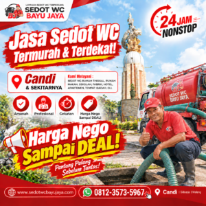 Jasa sedot WC Candi Sidoarjo murah & terdekat. Harga Nego sampai DEAL, layanan 24 jam, cepat, bersih, profesional, dan bergaransi 100%