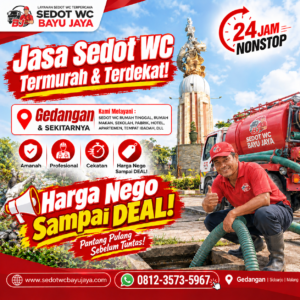 Jasa sedot WC Gedangan Sidoarjo ter murah & terdekat. Harga NEGO sampai DEAL, layanan 24 jam, cepat, bersih, profesional, dan bergaransi 100% amanah