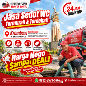 Jasa sedot WC Krembung Sidoarjo murah & terdekat. Harga NGEO sampai DEAL, layanan 24 jam, cepat, bersih, profesional, dan bergaransi 100% amanah