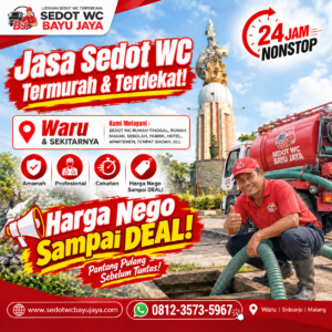 Jasa sedot WC Waru Sidoarjo ter murah & terdekat. Harga NEGO sampai DEAL, bergaransi 100%, layanan 24 jam, teknisi berpengalaman 15+ tahun